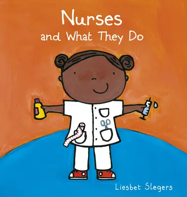 Las enfermeras y su profesión - Nurses and What They Do