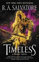 Intemporal: Una novela de Drizzt - Timeless: A Drizzt Novel