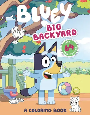 Big Backyard: Un libro para colorear - Big Backyard: A Coloring Book