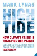 Marea alta - Cómo la crisis climática está hundiendo nuestro planeta - High Tide - How Climate Crisis is Engulfing Our Planet