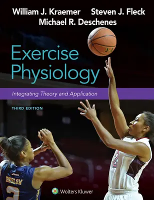 Fisiología del ejercicio: Integración de teoría y aplicación - Exercise Physiology: Integrating Theory and Application