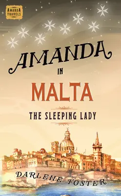 Amanda en Malta, 8: La dama dormida - Amanda in Malta, 8: The Sleeping Lady