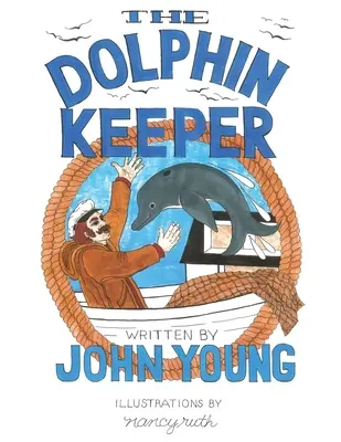 El guardián de los delfines - The Dolphin Keeper