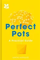 Macetas perfectas: Guía práctica - Perfect Pots: A Practical Guide