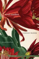 Jardines rivales: New and Selected Poems - Rival Gardens: New and Selected Poems