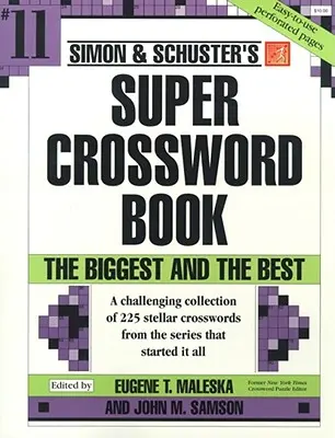 Simon & Schuster Super Libro de Crucigramas #11 - Simon & Schuster Super Crossword Book #11