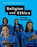 GCSE Religious Studies for Edexcel B: Religión y Ética a través del Cristianismo - GCSE Religious Studies for Edexcel B: Religion and Ethics through Christianity