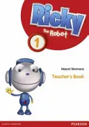 Ricky El Robot 1 Libro del Profesor - Ricky The Robot 1 Teachers Book