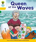 Oxford Reading Tree: Decode and Develop More A Level 5 - Queen Waves (Hunt Roderick (Autor y creador de la serie)) - Oxford Reading Tree: Decode and Develop More A Level 5 - Queen Waves (Hunt Roderick (Author & Series Creator))