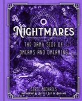 Pesadillas: El lado oscuro de los sueños y la ensoñación - Nightmares: The Dark Side of Dreams and Dreaming