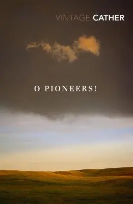Pioneros - O Pioneers!