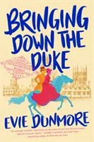 La caída del duque - Bringing Down the Duke