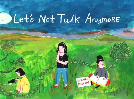 No hablemos más - Let's Not Talk Anymore