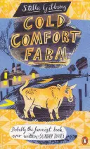 Granja Cold Comfort - Cold Comfort Farm