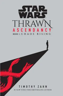 Star Wars: Thrawn Ascendancy (Libro I: Chaos Rising) - Star Wars: Thrawn Ascendancy (Book I: Chaos Rising)