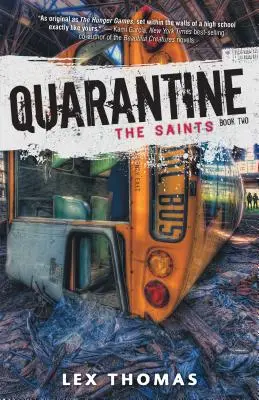 La cuarentena Los Santos - Quarantine: The Saints