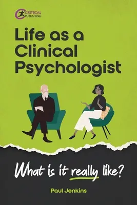 La vida del psicólogo clínico: ¿Cómo es en realidad? - Life as a clinical psychologist: What is it really like?