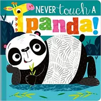 Nunca toques a un panda - Never Touch a Panda!