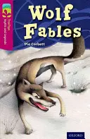 Oxford Reading TreeTops Mitos y Leyendas: Nivel 10: Fábulas de lobos - Oxford Reading Tree TreeTops Myths and Legends: Level 10: Wolf Fables