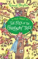 La Magia del Árbol Lejano: El Pueblo del Árbol Lejano - Libro 3 - Magic Faraway Tree: The Folk of the Faraway Tree - Book 3