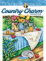 Libro para colorear Creative Haven Country Charm - Creative Haven Country Charm Coloring Book