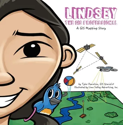 Lindsey, la profesional del SIG - Lindsey the GIS Professional