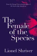 Hembra de la especie - Female of the Species