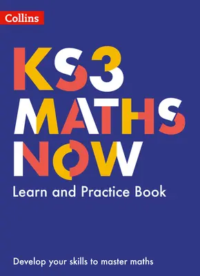 Ks3 Maths Now - Libro para aprender y practicar - Ks3 Maths Now - Learn and Practice Book