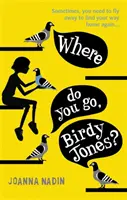 ¿Adónde vas, Birdy Jones? - Where Do You Go, Birdy Jones?