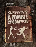 Sobrevivir a un apocalipsis zombi - Surviving a Zombie Apocalypse