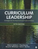 Liderazgo curricular: Estrategias para el desarrollo y la aplicación - Curriculum Leadership: Strategies for Development and Implementation