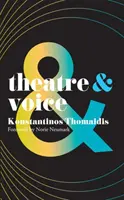 Teatro y voz - Theatre and Voice