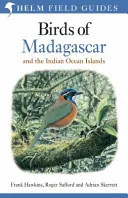 Aves de Madagascar y de las islas del océano Índico - Birds of Madagascar and the Indian Ocean Islands