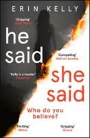 He Said/She Said: la novela de suspense más vendida del año. - He Said/She Said - the must-read bestselling suspense novel of the year