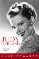 Judy Garland: Una biografía - Judy Garland: A Biography