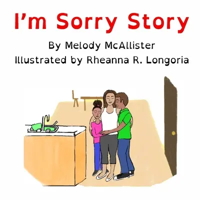 Lo siento - I'm Sorry Story