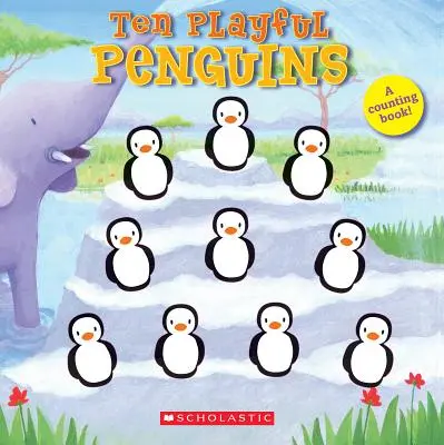 Diez pingüinos juguetones - Ten Playful Penguins