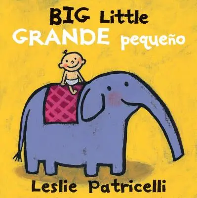 Big Little / Grande Pequeño - Big Little / Grande Pequeo