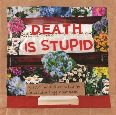 La muerte es una estupidez - Death Is Stupid