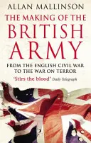 La formación del ejército británico - Making Of The British Army