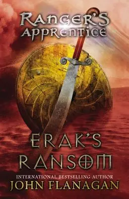 El Rescate de Erak: Libro 7 - Erak's Ransom: Book 7