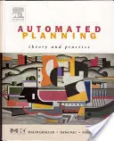 Planificación automatizada: Teoría y práctica - Automated Planning: Theory and Practice