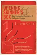 Abriendo la caja de Skinner - Grandes experimentos psicológicos del siglo XX - Opening Skinner's Box - Great Psychological Experiments of the Twentieth Century