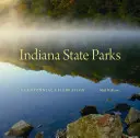 Parques estatales de Indiana: Celebración del Centenario - Indiana State Parks: A Centennial Celebration