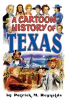 Historia de Texas en dibujos animados - Cartoon History of Texas