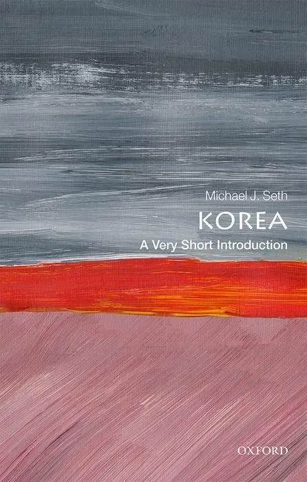 Corea: Una introducción muy breve - Korea: A Very Short Introduction