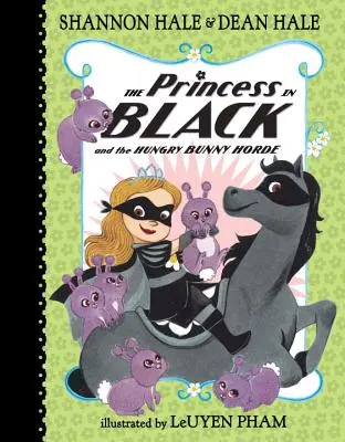 La princesa de negro y la horda de conejos hambrientos - The Princess in Black and the Hungry Bunny Horde