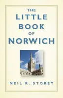 El pequeño libro de Norwich - The Little Book of Norwich