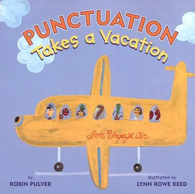 La puntuación se toma unas vacaciones - Punctuation Takes a Vacation