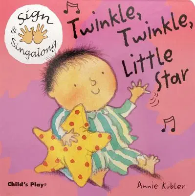 Twinkle, Twinkle, Little Star: Lenguaje de signos americano - Twinkle, Twinkle, Little Star: American Sign Language